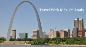 Travel-With-Kids-St-Louis